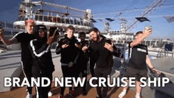 Brand New Cruise Ship Sidemen Boys GIF