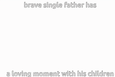 Brave Single Father Loving Moment With Children GIF