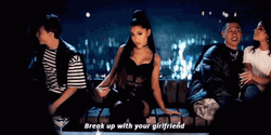 Break Up With Your Girlfriend Ariana Grande  GIF