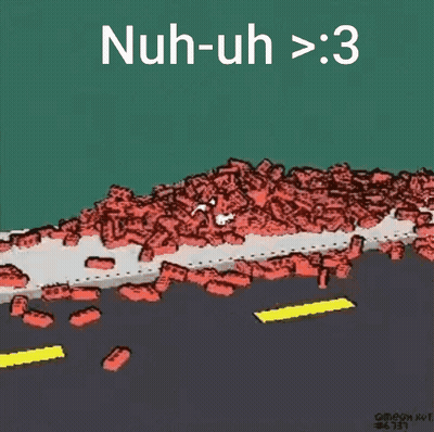 Brick Wall Saying Nuh-Uh > 3 GIF
