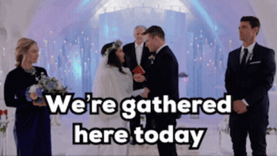Bride And Groom Getting Married We're Gathered Here Today GIF