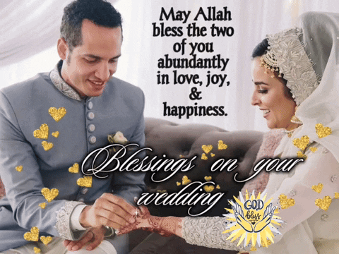 Bride And Groom: May Allah Bless The Two Of You GIF