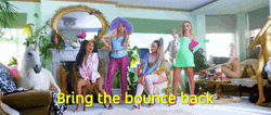 Bring Back Things That Bounce Girls GIF