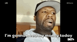 Bring Me My Money 50 Cent
