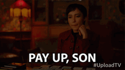 Bring Me My Money Pay Up GIF
