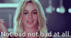 Britney Not Bad GIF