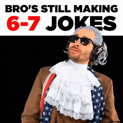 Bro 'S Still Making 6-7 Jokes Poster With A Man In A Costume GIF
