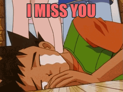 Brock Anime No I Miss You More GIF