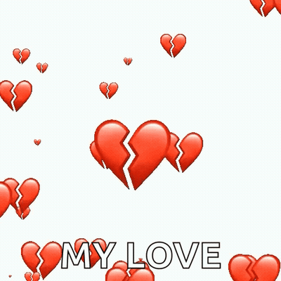 Broken Hearts With My Love GIF