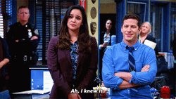 Brooklyn Nine Nine I Knew It GIF