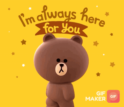 Brown Teddy Bear Saying I'm Always Here For You GIF