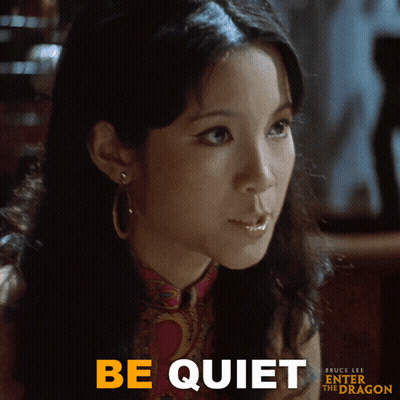 Bruce Lee Enter The Dragon Woman Be Quiet GIF