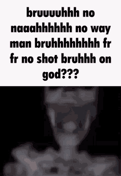 Bruh Nah GIF
