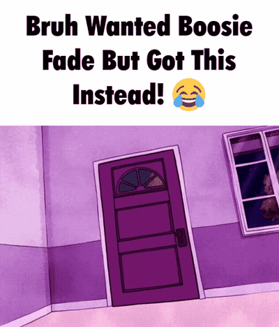 Bruh Wanted Boosi Fade But Got This Instead ! GIF