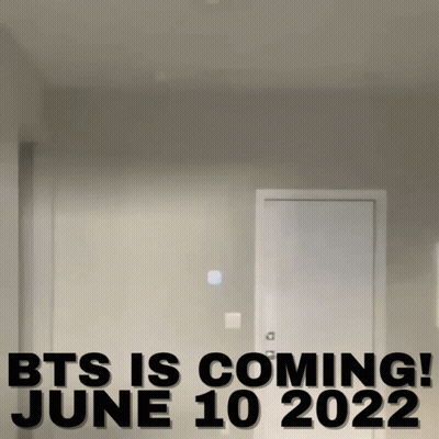 BTS Is Coming June 10 2022 Sign GIF