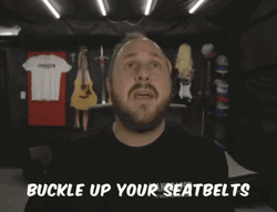 Buckle Up Your Seatbelts GIF