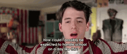 Bueller Funny Humor About School GIF