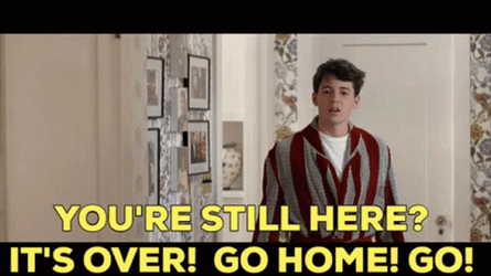Bueller Its Over Go Home Scene GIF
