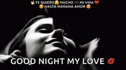 Buenas Noches Mi Amor Hasta Manana GIF