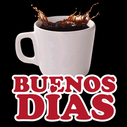 Buenos Dias Bendiciones Smiley Coffe Mug GIF