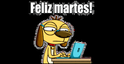 Buenos Dias Feliz Martes Serious Typing Dog GIF
