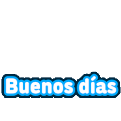 Buenos Dias Good Morning Sticker GIF