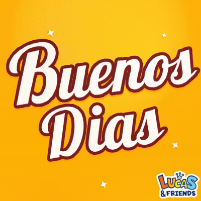 Buenos Dias Lucas & Friends Yellow Background GIF