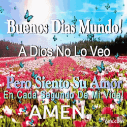 Buenos Dias Mi Amor Amen GIF