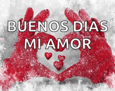 Buenos Dias Mi Amor Red Gloves Making Heart GIF