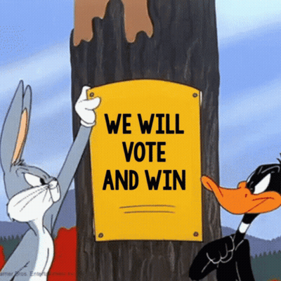 Bugs Bunny And Daffy Duck Holding We Will Vote And Win Sign GIF