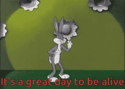 Bugs Bunny Dancing It's A Great Day To Be Alive GIF