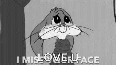 Bugs Bunny Is Crying In A Black And White Cartoon And Says `` I Miss Love U Face '' . GIF