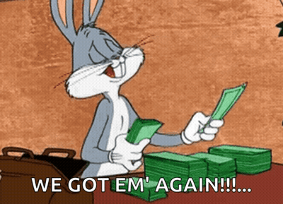 Bugs Bunny Is Holding A Bunch Of Money And Says We Got Em Again GIF