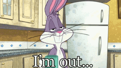 Bugs Bunny Say I'm Out GIF