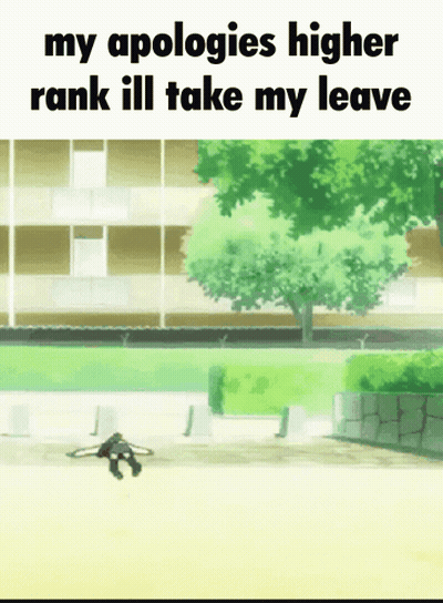 Building With My Apologies Higher Rank Ill Take My Leave GIF