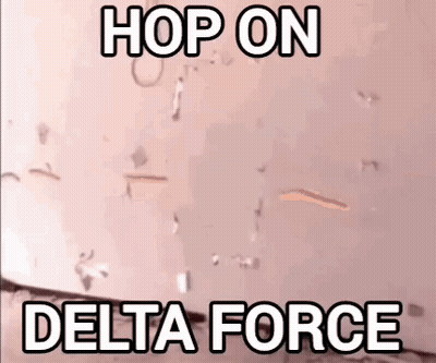 Bullets Flying Through Wall Saying Hop On Delta Force GIF