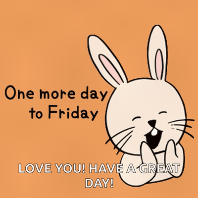 Bunny Says One More Day To Friday GIF