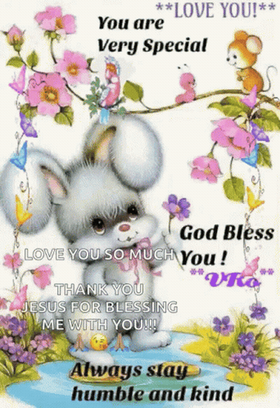 Bunny With You Are Very Special God Bless You GIF