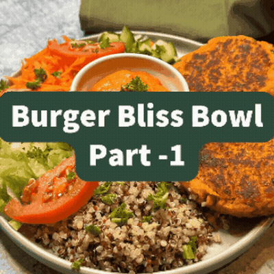 Burger Bliss Bowl Part -1 GIF