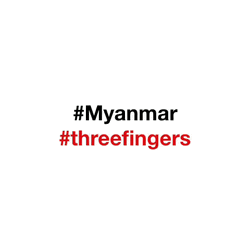 Burma Myanmar Three Fingers Salute