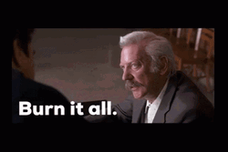 Burn It All Donald Sutherland GIF