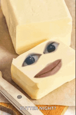 Butter Gang GIF