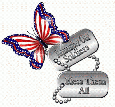 Butterfly And Dog Tags Remember Our Soldiers Bless Them All GIF