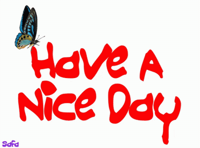 Butterfly Sitting On Have A Nice Day GIF