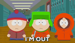 Butters I'm Out GIF