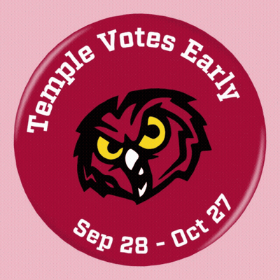 Button Saying Temple Votes Early Sep 28 - Oct 27 GIF