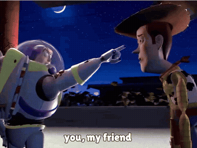 Buzz Lightyear And Woody From Toy Story Pointing At Each Other With The Words You My Friend Above Them GIF