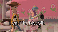 Buzz Woody I Am Mrs Nesbit GIF