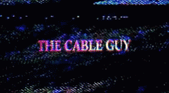 Cable Guy Movie Title GIF