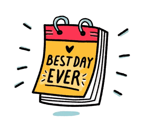 Calendar Saying Best Day Ever Sticker